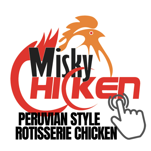 Misky Chicken Rotisserie Chicken  Takeout Restaurant|  Delivery American and Peruvian Food Roasted Chicken | Order direct Delivery and Takeout restaurant here 